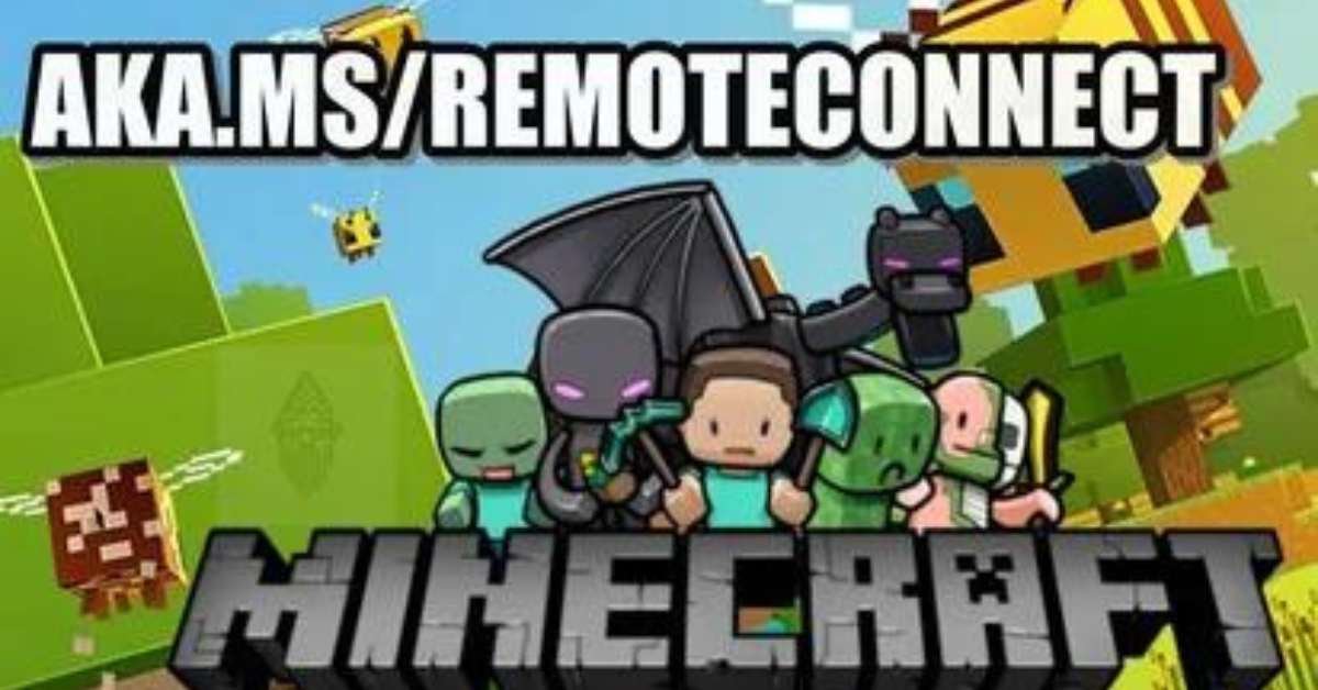 A Complete Guide to https://aka.ms/remoteconnect: Connecting Minecraft Across Platforms